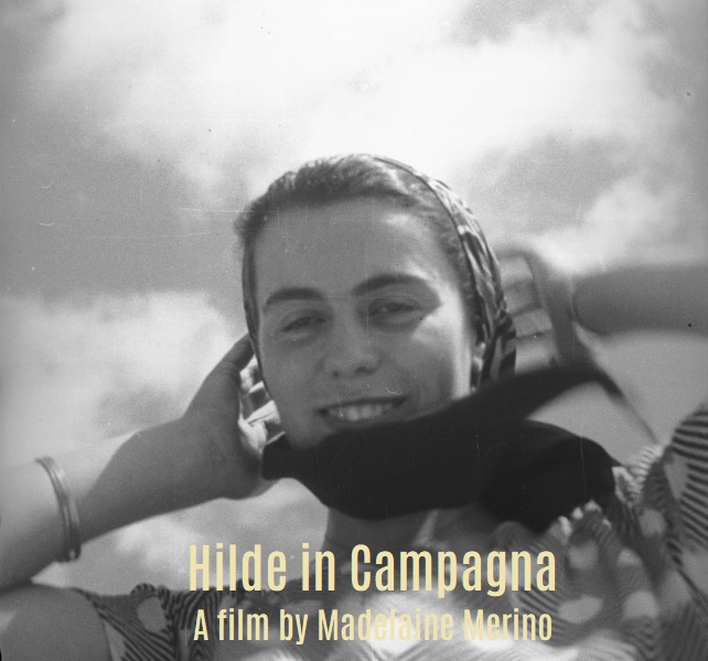 Hilde in Italia - a film by Madelaine Merino